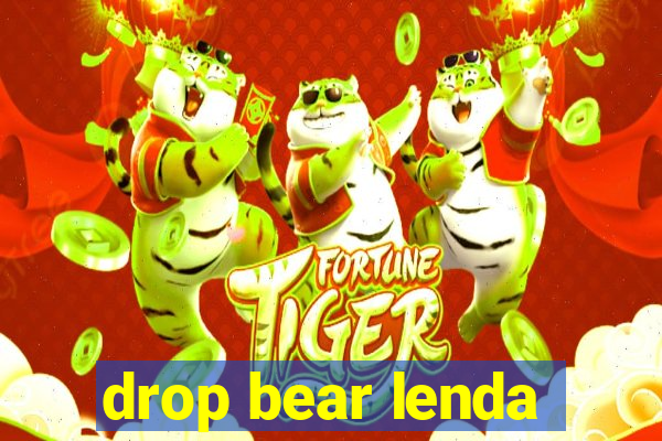 drop bear lenda